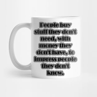 Useless Purchase Mug